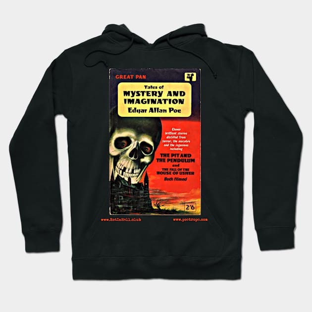 TALES OF MYSTERY & IMAGINATION by Edgar Allan Poe Hoodie by Rot In Hell Club